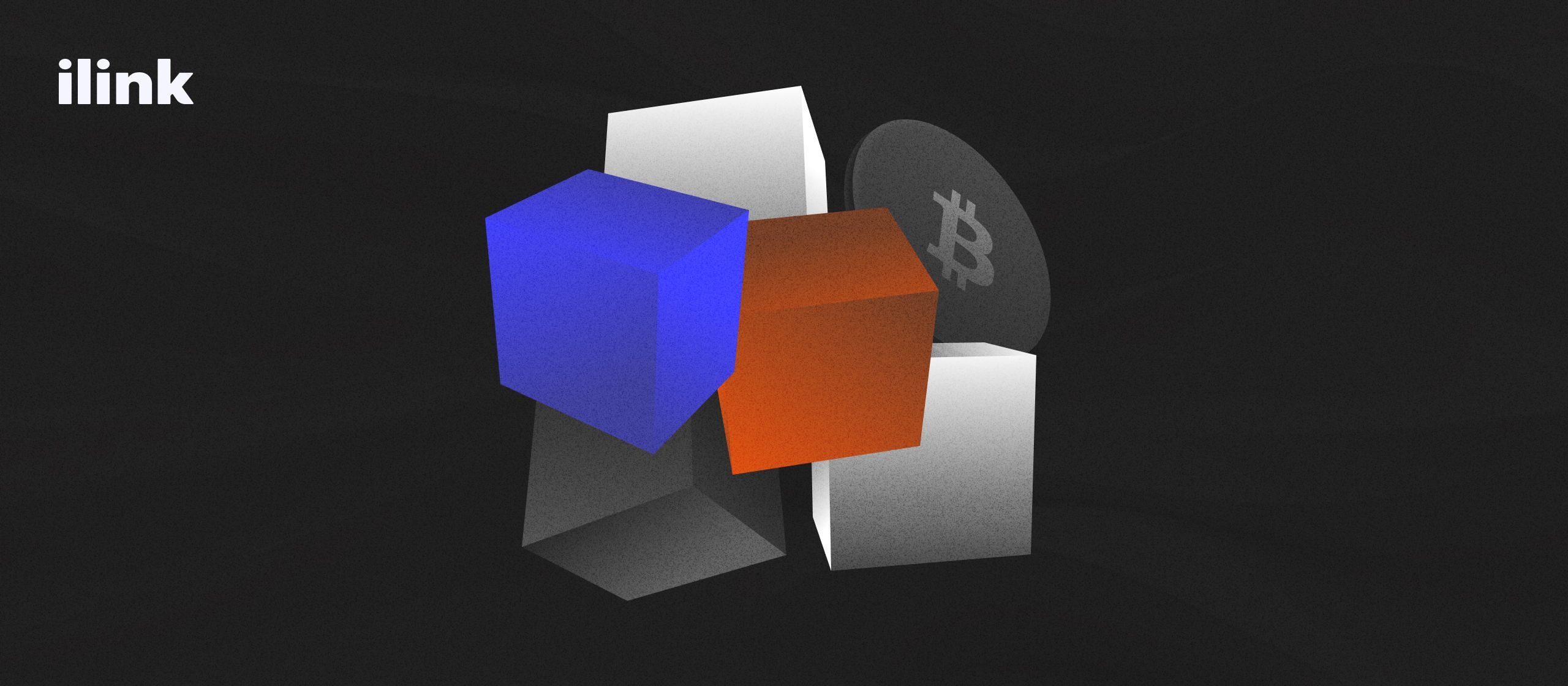 From Compliance to Cross-Border Payments: Why Banks Are Turning to Blockchain | ilink blog image